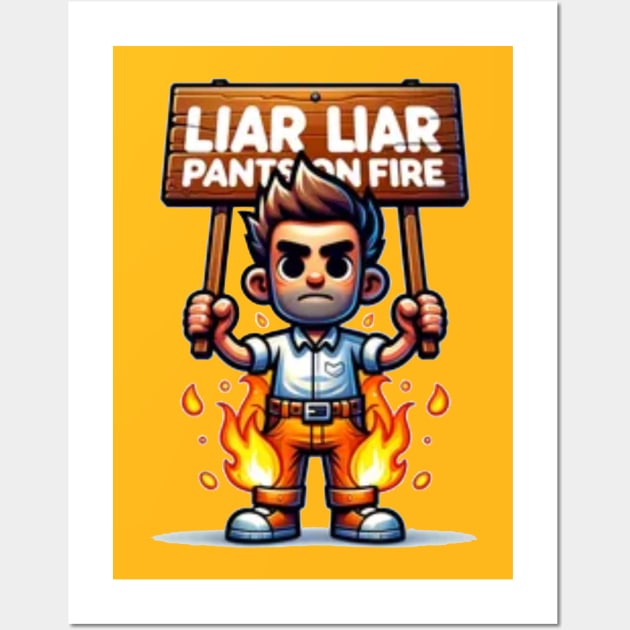 Liar, Liar, Pants On Fire Wall Art by Maries Papier Bleu